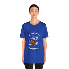 Load image into Gallery viewer, I AM TEE
